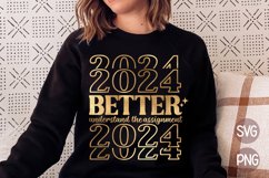 2024 Better Understand The Assignment New Year 2024 SVG Product Image 1