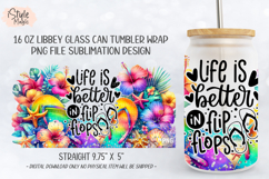 Life is better in Flip Flops 16oz libbey glass can wrap png Product Image 5