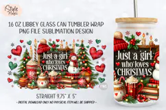 Just a girl who loves christmas 16 oz glass can wrap png Product Image 4