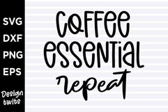 Coffee essential repeat SVG Product Image 1