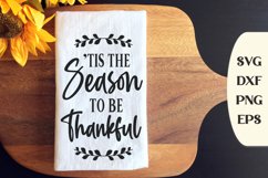 Tis The Season To Be Thankful, Thanksgiving Svg, Autumn Svg Product Image 1