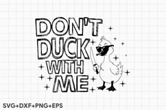 Don&#039;t Duck With Me Product Image 1