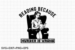 Reading Because Murder Is Wrong Product Image 1