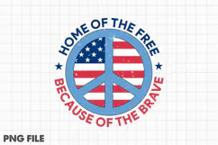 Home of the Free Because of the Brave Product Image 1