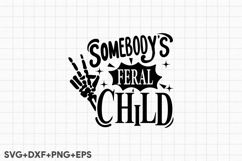 Somebody&#039;s Feral Child Product Image 2