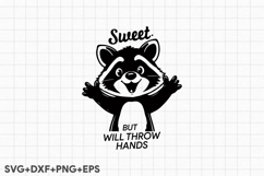 Sweet But Will Throw Hands Product Image 1
