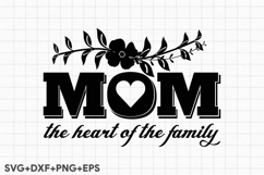 Mom The Heart Of The Family Product Image 1
