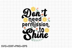Don&#039;t need permission to Shine Product Image 2