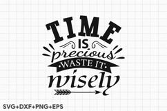 Time Is Precious Waste It Wisely Product Image 1