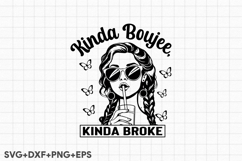 Kinda Boujee, Kinda Broke Product Image 1