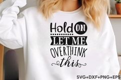 Hold On, Let Me Overthink This Product Image 3