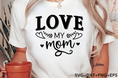 Love My Mom Product Image 2