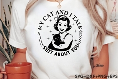 My Cat And I Talk Shit About You Product Image 1