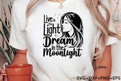 Live In The Light Dream In The Moonlight Product Image 1