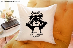 Sweet But Will Throw Hands Product Image 3