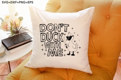 Don&#039;t Duck With Me Product Image 3