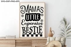 Mama&#039;s Little Expensive Bestie Product Image 4