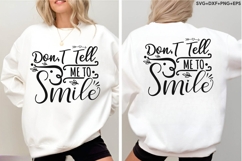 Don&#039;t Tell Me To Smile Product Image 4