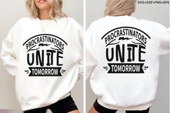 Procrastinators Unite Tomorrow Product Image 4
