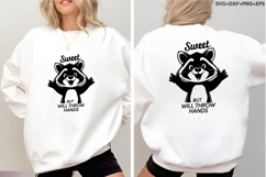 Sweet But Will Throw Hands Product Image 4