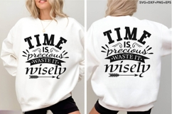 Time Is Precious Waste It Wisely Product Image 3