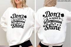 Don&#039;t Need Permission To Shine Product Image 4