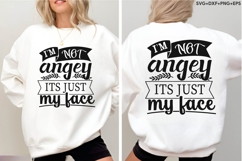 I&#039;m Not Angry It&#039;s Just-my Face Product Image 4