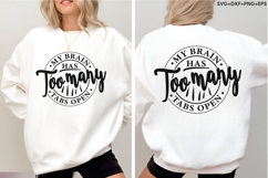 My Brain Has Too Many Tabs Open Product Image 4