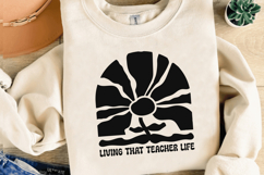 Living that teacher life | Boho Floral Teacher SVG Design Product Image 2