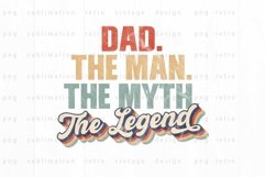 Retro Dad The Man The Myth The Legend PNG Sublimation Product Image 2