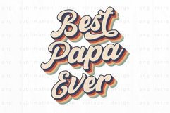 Best Papa ever PNG Sublimation Product Image 1