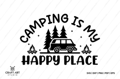 Camping Is My Happy Place, Camping SVG Design, Camping SVG Product Image 1