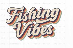 Fishing Vibes PNG Sublimation Product Image 2