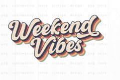 Weekend vibes PNG Sublimation Product Image 1