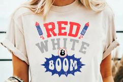 Red White &amp; Boom Patriotic SVG | 4th Of July Sublimation PNG Product Image 3