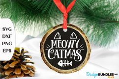 Meowy Catmas, Christmas Saying Svg, Ornament Cut File Product Image 1
