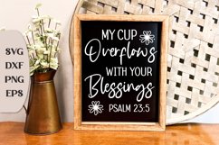Wood Sign Svg, My Cut Overflows With Your Blessings Psalm 23 Product Image 1