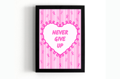 Never Give Up Wall Art | Breast Cancer Wall Art | Printable Product Image 4