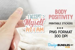 I Accept Myself As I Am, Body Positivity Stickers Product Image 1