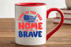 Land Of The Free Home Of The Brave PNG| 4th Of July SVG Product Image 6
