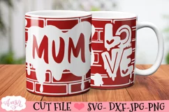 Mum Mug Wrap SVG for Cricut infusible ink | Mother's day SVG Product Image 2