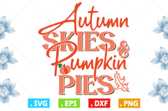 Autumn Skies Pumpkin Pies Svg, Autumn Svg Product Image 1