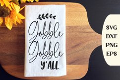Gobble Gobble Y'all, Fall Dish Towel Svg, Fall Quote Svg Product Image 1