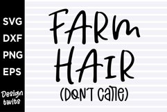 Farm hair dont care SVG Product Image 1