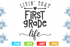 Livin&#039; that 1st grade life, 1st grade school life Design Product Image 1