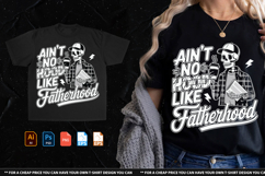 Ain’t No Hood Like Fatherhood Product Image 1