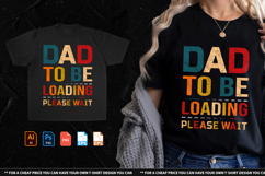 Dad To Be Loading Please Product Image 1