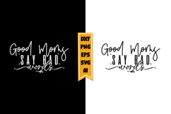 Good Moms Say Bad Words Svg, Sarcastic Svg Designs Product Image 1