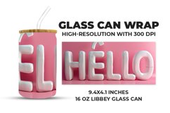 Hello 3D Text Glass Can Wrap Product Image 1