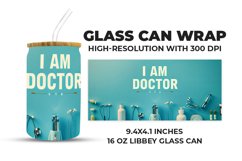 I Am Doctor Glass Can Wrap Product Image 1